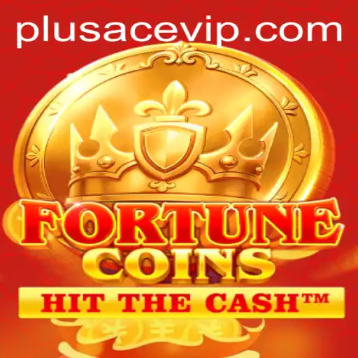 Discover the Exciting World of FortuneCoins and the Role of PlusAce VIP