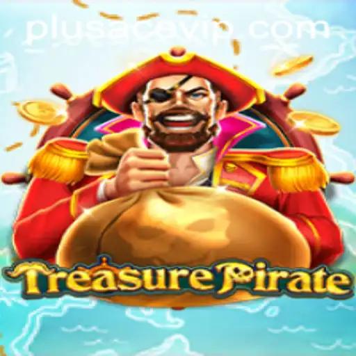 Unraveling the Adventure: TreasurePirate and the Intriguing Dynamics of PlusAce VIP